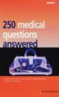 250 Medical Questions Answered - Ann Robinson