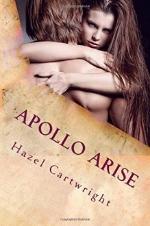 Apollo Arise: Holland-Berry (Holland-Saga) (Volume 2) - H Cartwright, L Windom