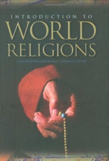 Introduction To World Religions - Christopher H. Partridge