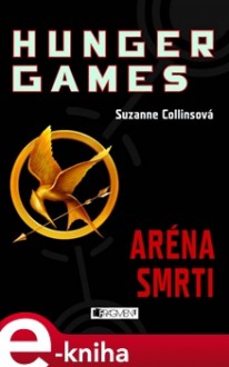 Aréna smrti - Zdík Dušek, Suzanne Collins