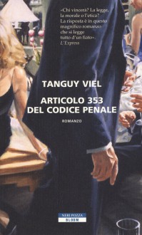 Articolo 353 del codice penale - Tanguy Viel 