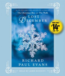 Lost December - Richard Paul Evans, John Dossett