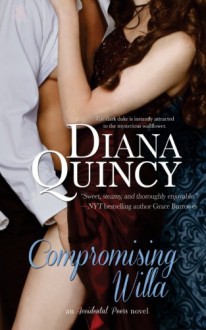 Compromising Willa (Accidental Peers) (Volume 3) - Diana Quincy