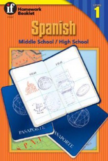 Spanish, Middle School/High School, Level 1 - Instructional Fair