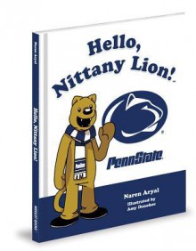 Hello, Nittany Lion! - Naren Aryal