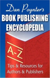 Book Publishing Encyclopedia - Dan Poynter