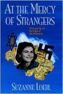 At the Mercy of Strangers - Suzanne Loebl