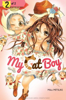 My Cat Boy 02 (My Cat Boy, # 2) - Miko Mitsuki