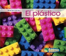 El Plastico = Plastic - Cassie Mayer