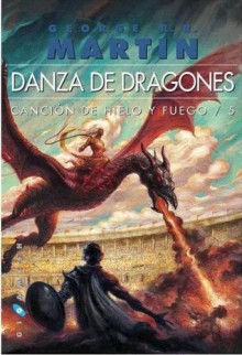 Danza de Dragones (Vol.1) (Canción de Hielo y fuego #5) - George R.R. Martin, Cristina Macía