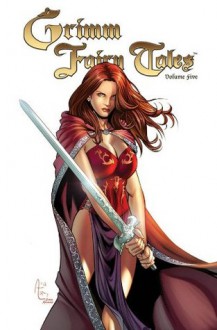 Grimm Fairy Tales Vol. 5 - Ralph Tedesco, Joe Brusha