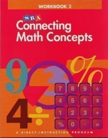 Connecting Math Concepts - Workbook 2 Level A - Siegfried Engelmann