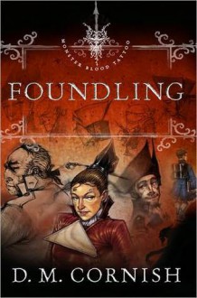 Foundling - D.M. Cornish