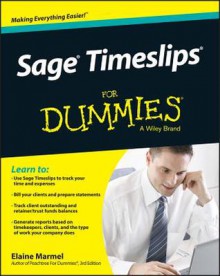 Sage TimeSlips for Dummies - Elaine Marmel