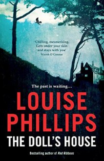 The Doll's House - Louise Phillips