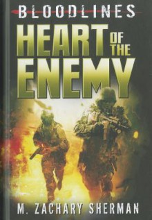 Heart of the Enemy - M. Zachary Sherman