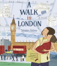 A Walk in London - Salvatore Rubbino