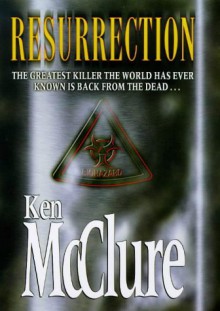 Resurrection - Ken McClure