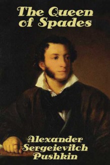 The Queen of Spades - Alexander Pushkin