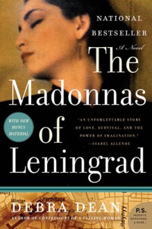 The Madonnas of Leningrad - Debra Dean