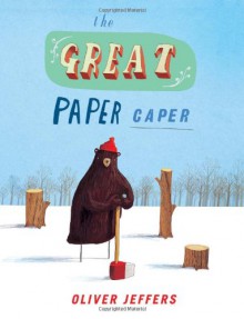 The Great Paper Caper - Oliver Jeffers