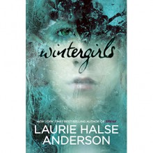 Wintergirls - Laurie Halse Anderson