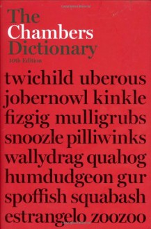 The Chambers Dictionary - Chambers