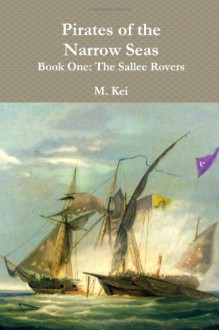 The Sallee Rovers - M. Kei