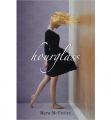 Hourglass - Myra McEntire