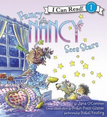 Fancy Nancy Sees Stars (Audio) - Robin Preiss Glasser, Isabel Keating, Jane O'Connor