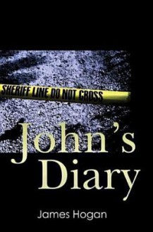 John's Diary - James Hogan