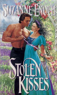 Stolen Kisses - Suzanne Enoch