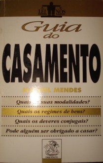 Guia do Casamento - Manuel Mendes