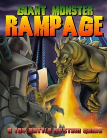 Giant Monster Rampage - Ken Lewis