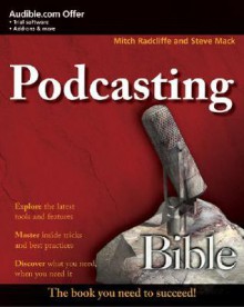 Podcasting Bible - Steve Mack