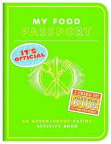 My Food Passport: An Adventurous-Eating Activity Book - Knock Knock