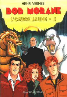 L'Ombre Jaune 5 - Henri Vernes, Frank Leclercq