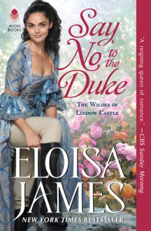 Say No to the Duke - Eloisa James