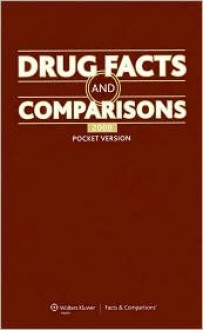 Drug Facts and Comparisons: Pocket Version 2009: Pocket Version 2009 - Facts & Comparisons