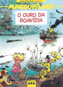 O ouro da Boavista - André Franquin, Batem, Yann