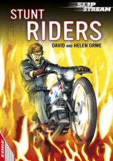 Stunt Riders. David and Helen Orme - David Orme