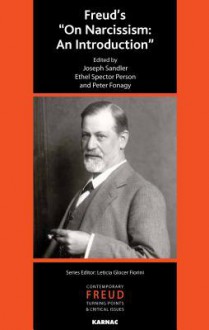 Freud's "On Narcissism: An Introduction" - Peter Fonagy, Ethel Person, Joseph Sandler