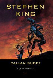 Callan sudet (Musta torni, #5) - Kari Salminen, Stephen King