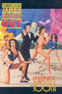 James Bond 007: Serpent's Tooth - Doug Moench, Paul Gulacy