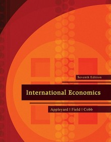 International Economics - Dennis R. Appleyard, Alfred J. Field, Steven Cobb