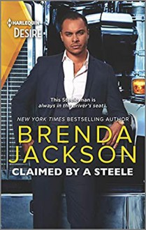 Claimed by a Steele (Forged of Steele #13) - Brenda Jackson