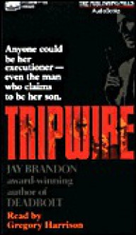 Tripwire (Bkpk, Abridged) - Jay Brandon