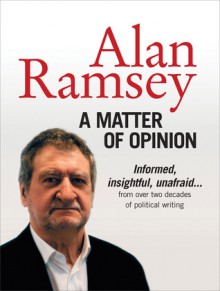 A Matter of Opinion - Alan Ramsey, Ward O'Neill