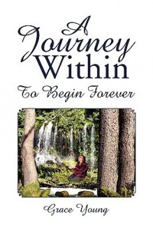 A Journey Within - Grace Young