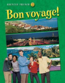 Bon Voyage! Level 2, Student Edition - Conrad J. Schmitt